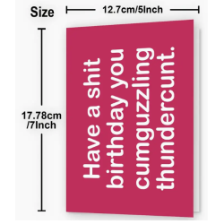 Happy Birthday Cumguzzling Thundercunt Card