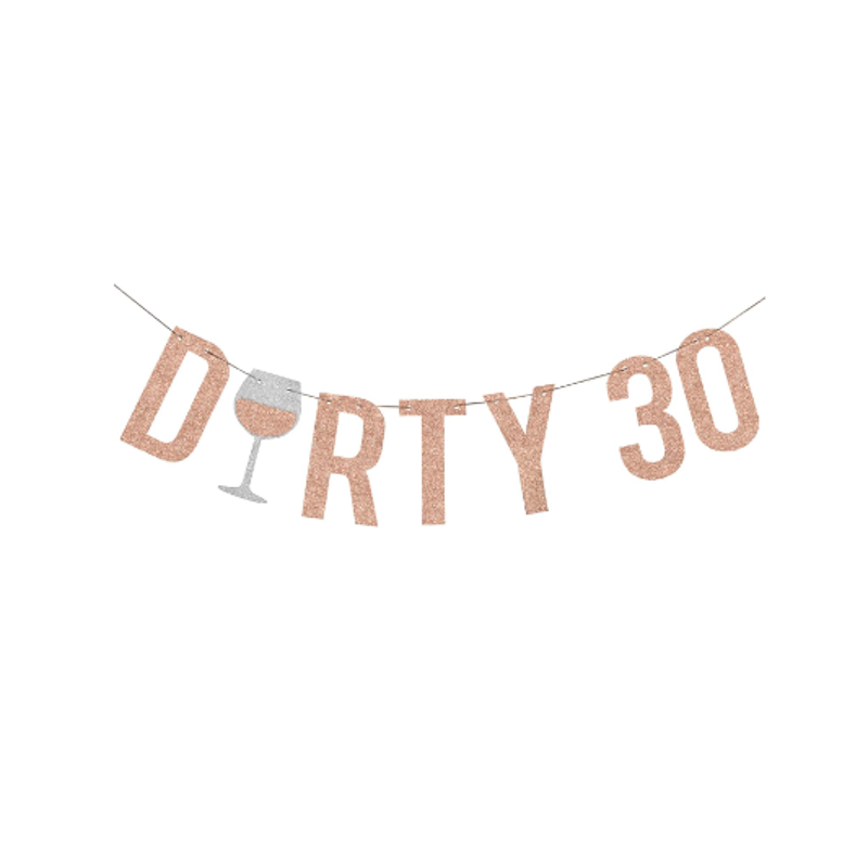 Dirty 30 Banner