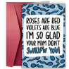 Glad Your Mum Didn't Swallow You Card