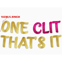One Clit Thats It Banner